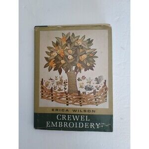 Crewel Embroidery by Erica Wilson Vintage 1962  1st Edition Hardcover
